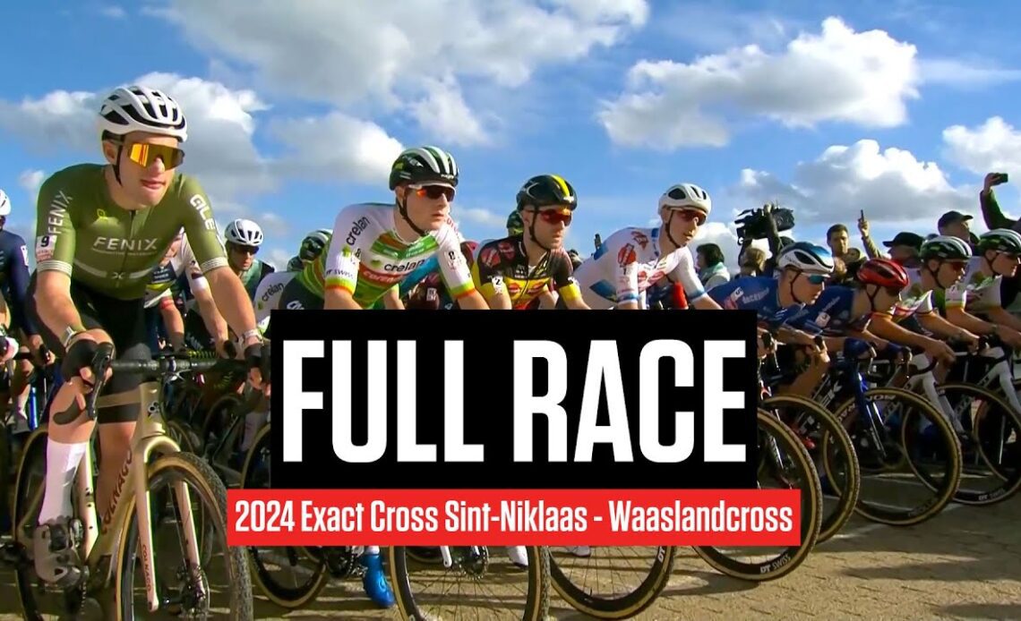 FULL RACE: 2024 Exact Cross Sint-Niklaas - Waaslandcross
