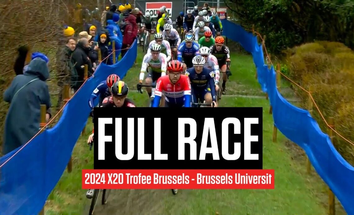 FULL RACE: 2024 X2O Trofee Brussels - Brussels Universit