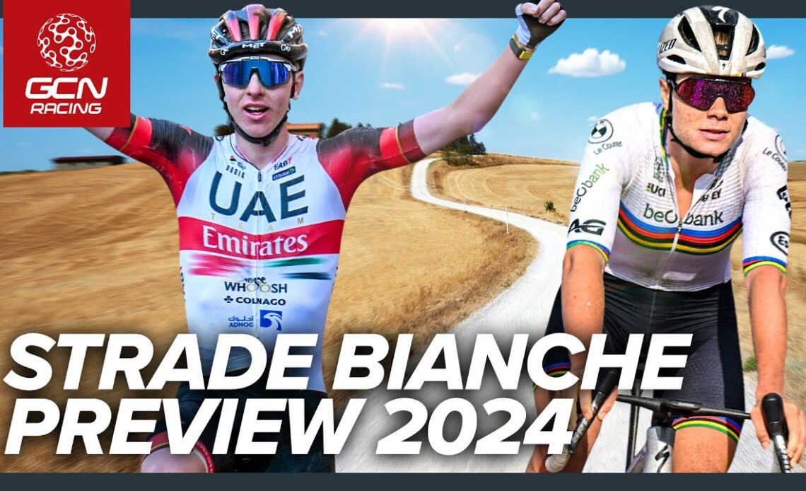 The Big GCN Preview: A Super Sized Strade Bianche for 2024