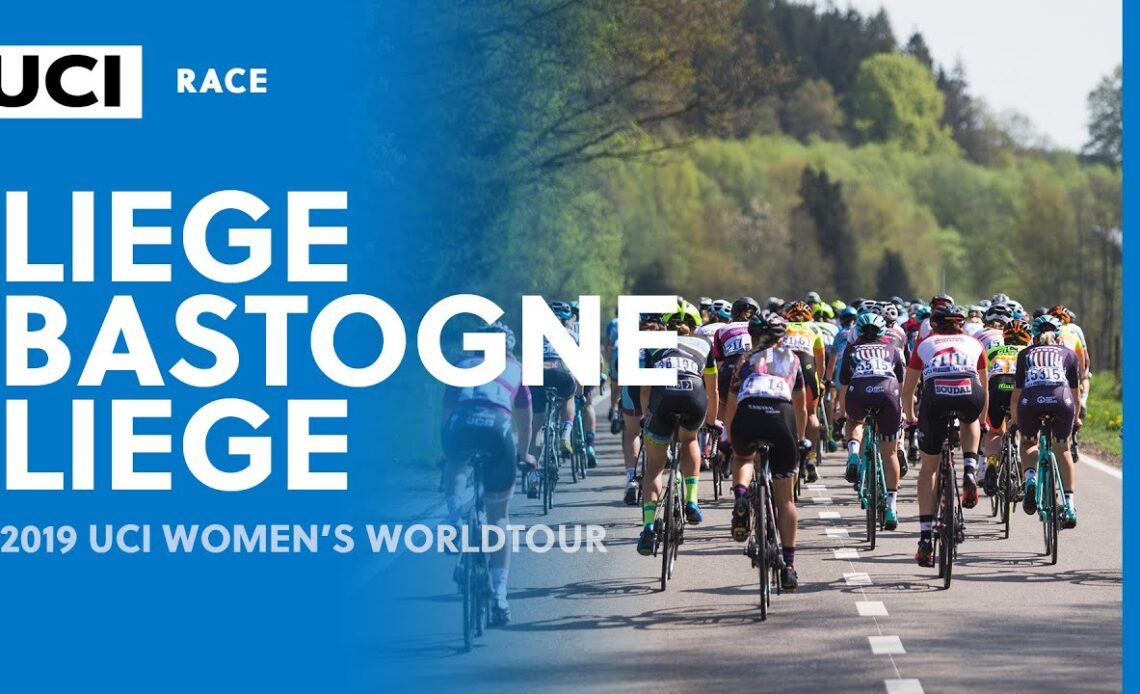 2019 UCI Women's WorldTour – Liège Bastogne Liège – Highlights