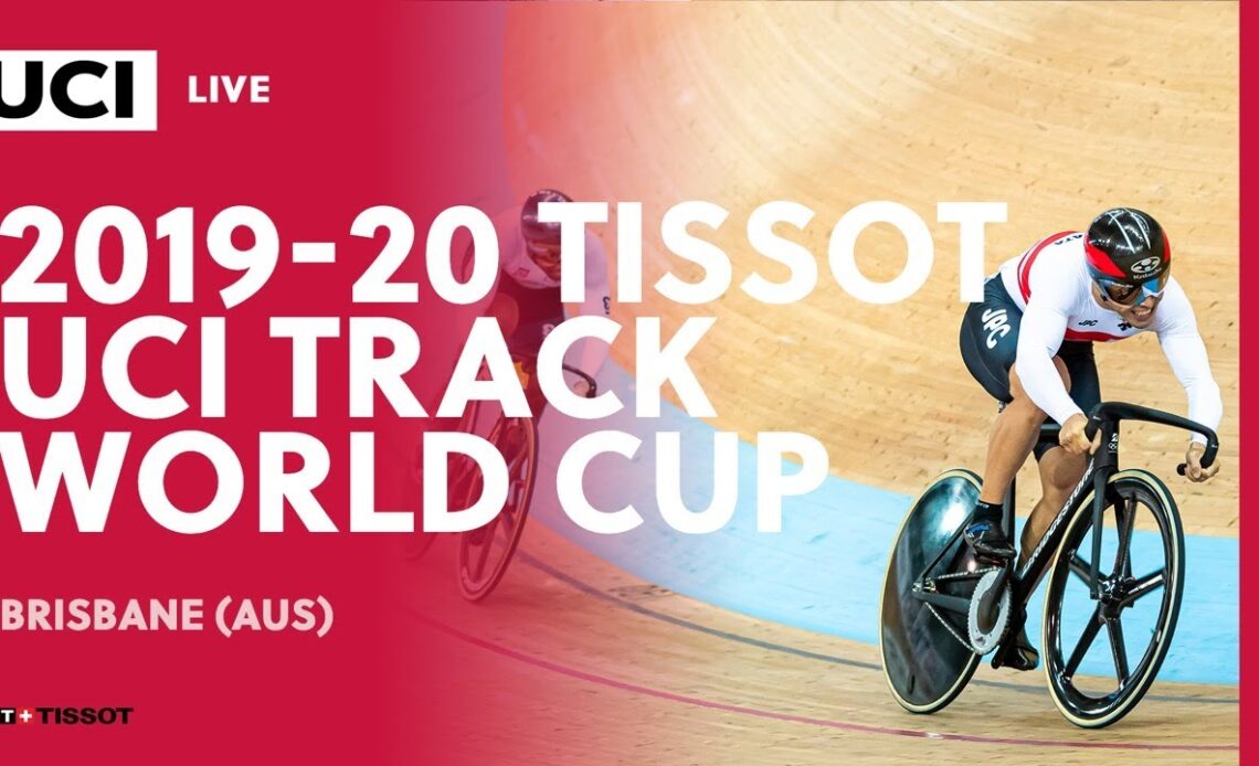 Live – Final Session | 2019/20 Tissot UCI Track World Cup, Brisbane