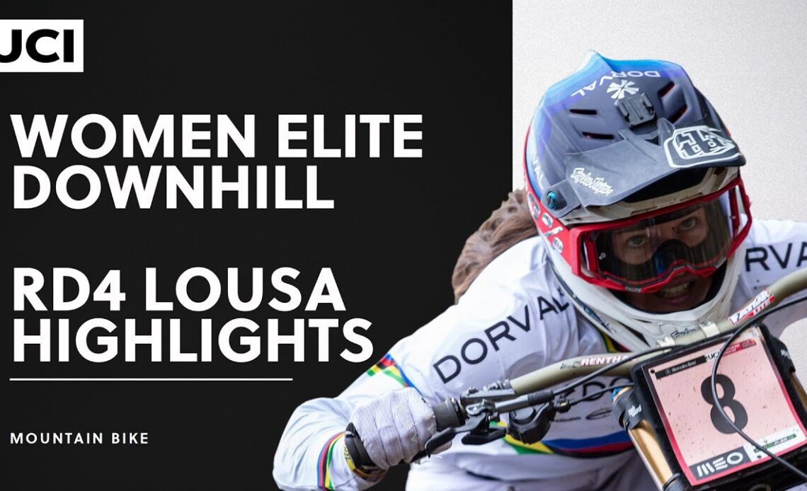Round 4 - Women Elite DHI Lousa Highlights | 2020 Mercedes-Benz UCI MTB World Cup