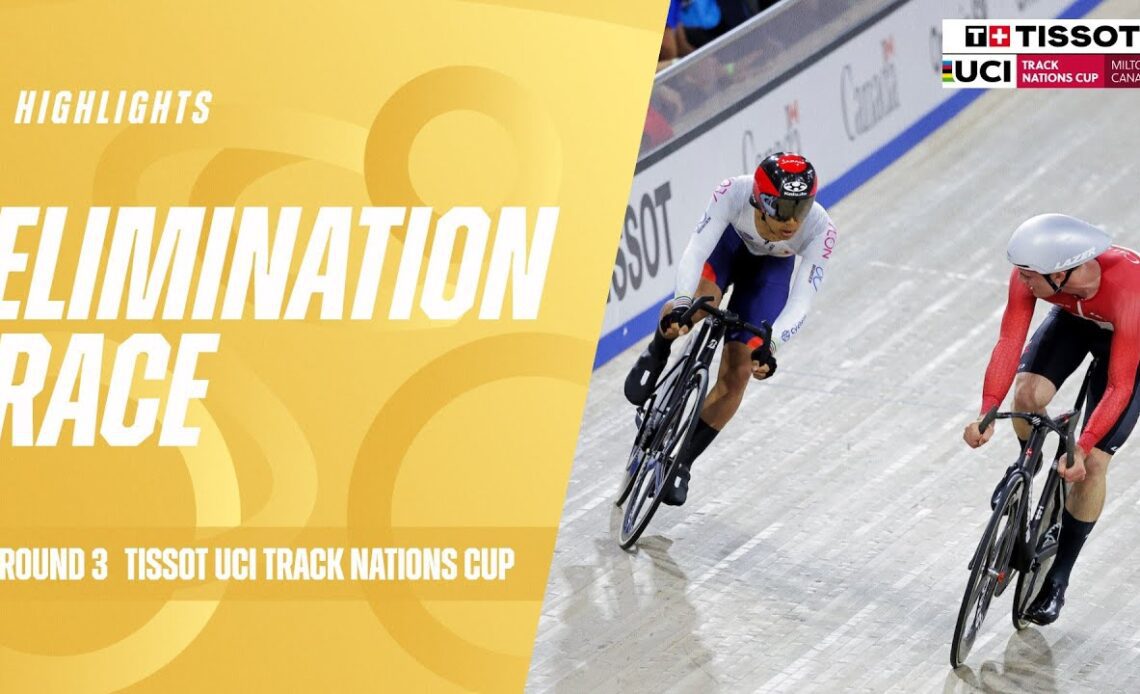 Elimination Race Highlights - Milton, Canada | 2024 Tissot UCI Track Nations Cup