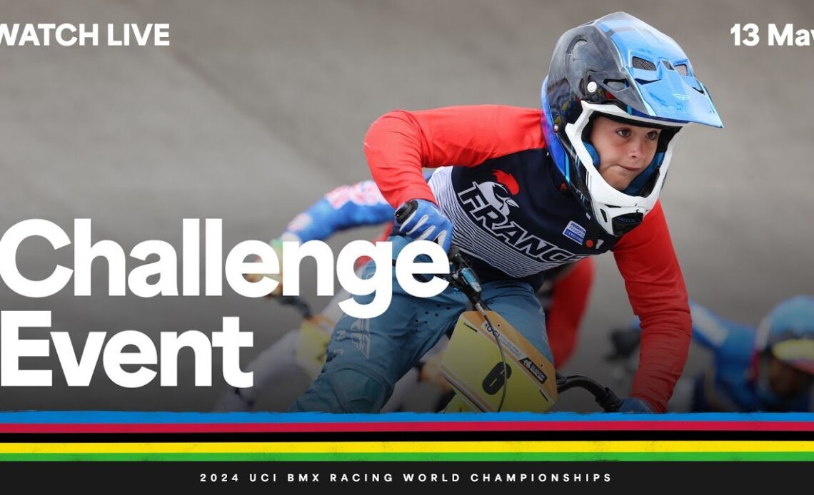 LIVE - Day Two Challenge Event | 2024 UCI BMX Racing World Championships