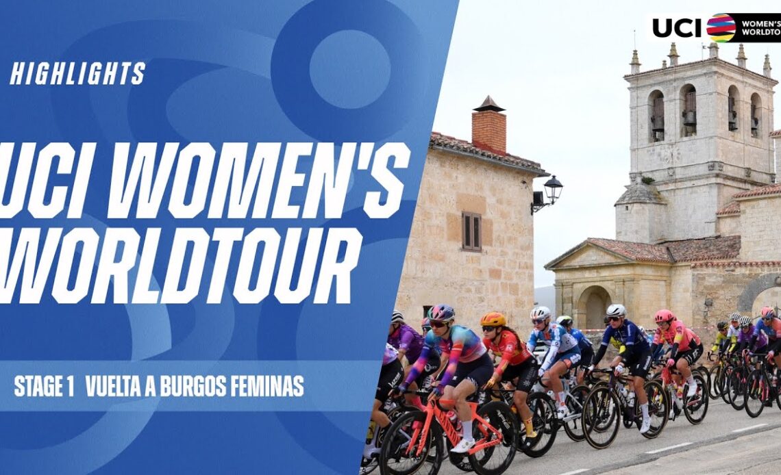 Stage 1 - Vuelta a Burgos Feminas Highlights | 2024 UCI Women's WorldTour