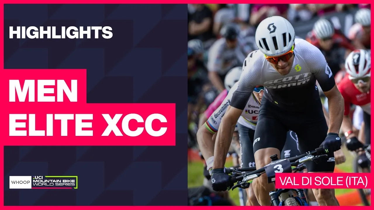 Val di Sole - Men Elite XCC Highlights | 2024 WHOOP UCI Mountain Bike World Cup